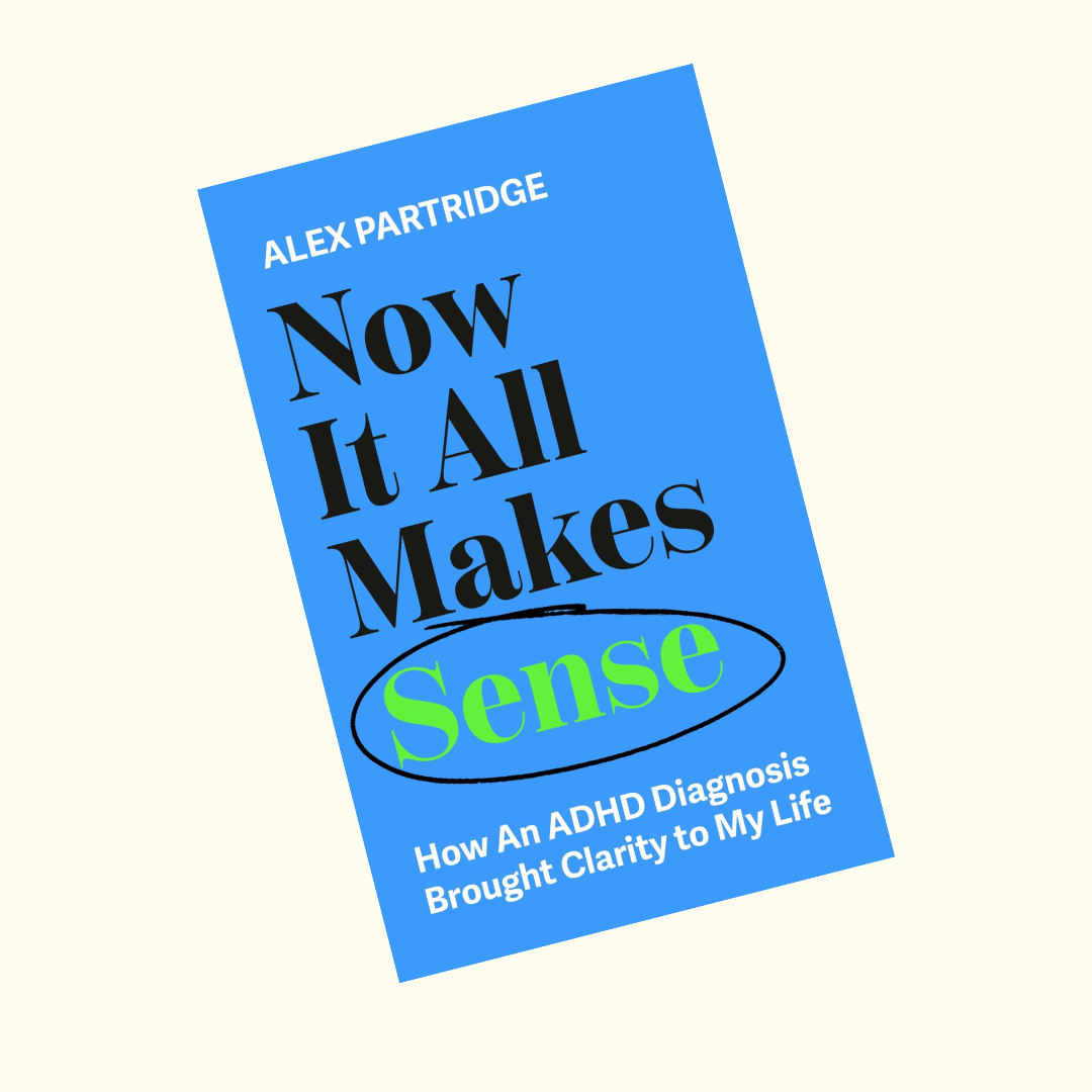 Now it All Makes Sense, Book Cover, Alex Partridge